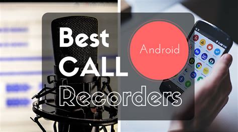 Best Call Recorder For Android Phones Savedelete