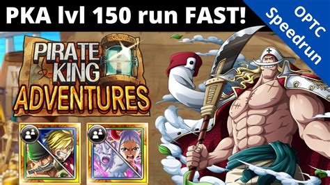 Speedrunning A Full PKA Whitebeard Playthrough At Level 150 OPTC