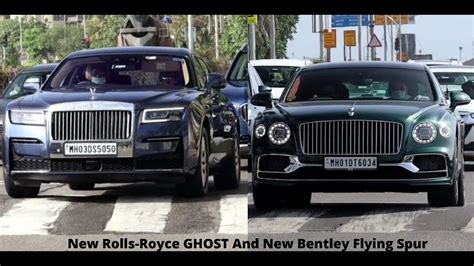 New Rolls Royce Ghost And New Bentley Flying Spur Supercar In India