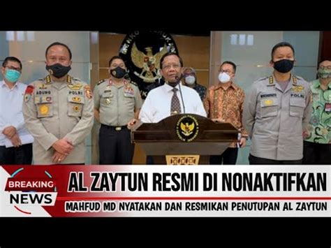 SIANG INIMAHFUD MD RESMI NONAKTIFKAN PONPES AL ZAYTUN PANJI G