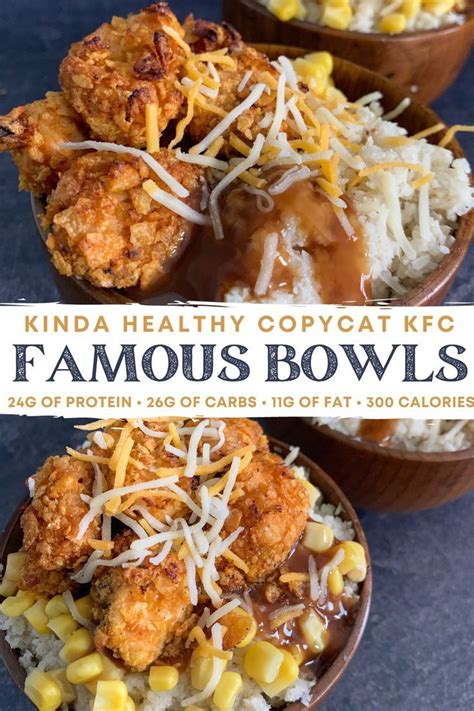 Kinda Healthy Copycat Kfc Famous Bowls Healthy Bowls Recipes Resturant Recipes Recipes