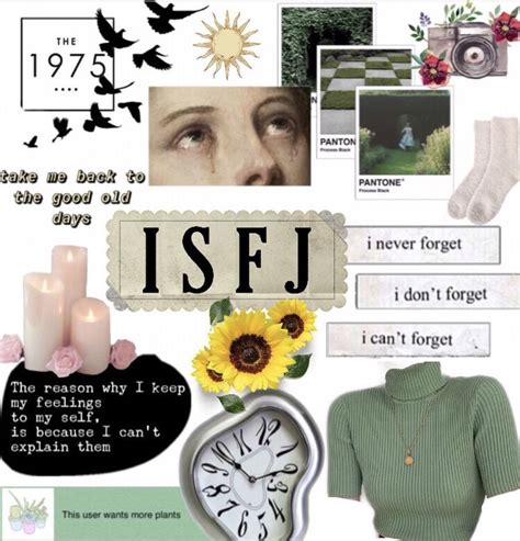 Isfj Mood Board The Good Old Days Dont Forget Me Isfj