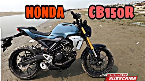 HONDA CB150 R ExMotion 50 50 Review Tanjid Tamim YouTube