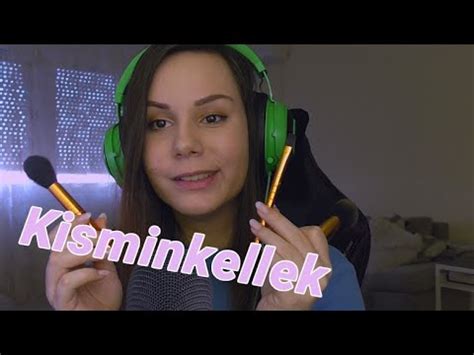 Magyar ASMR Kisminkellek de ROSSZ eszközökkel