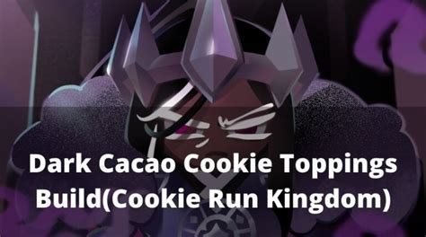 Dark Cacao Cookie Toppings Build January 2025 MrGuider