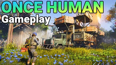 ONCE HUMAN NOUVEAU JEU DE SURVIE MULTIJOUEUR GRATUIT Gameplay