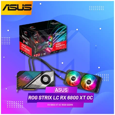 Jual Asus Rog Strix Lc Radeon Rx 6800 Xt 16gb Gddr6 Rx6800xt Ddr6