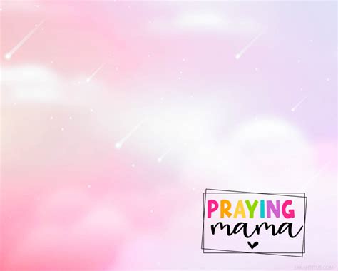 Praying Mama Wallpaper Sarah Titus