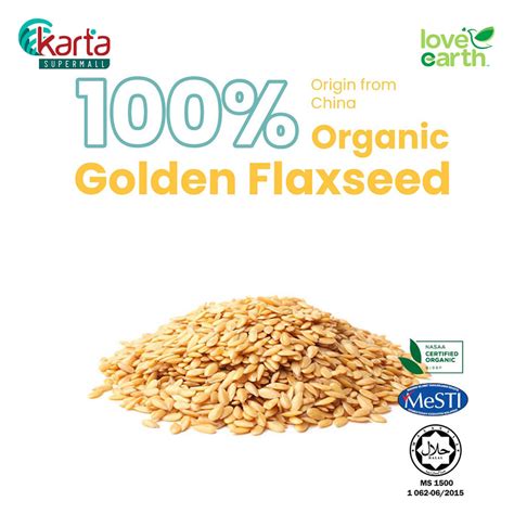 Love Earth Organic Golden Flaxseed G Karta Supermall