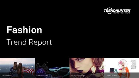 Fashion Trend Report And Custom Fashion Market Research