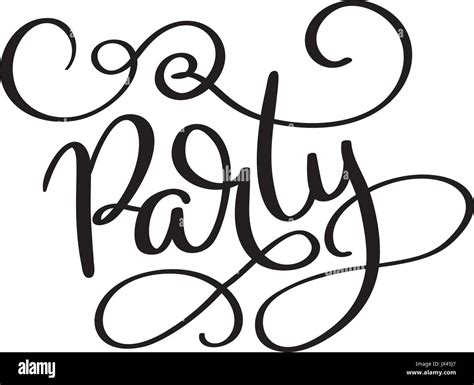 Party Word On White Background Hand Drawn Calligraphy Lettering Vector