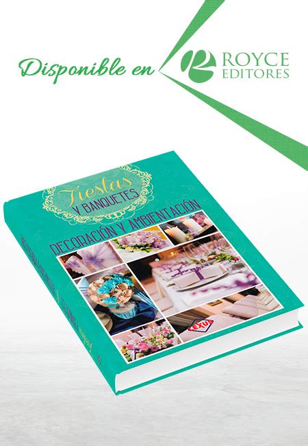 Fiestas Y Banquetes Decoraci N Y Ambientaci N M S Libros Tu Tienda Online