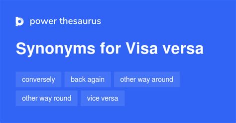 Visa Versa synonyms - 10 Words and Phrases for Visa Versa