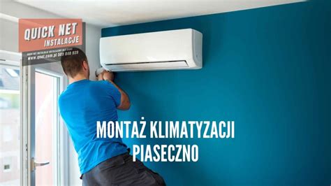 Montaż klimatyzacji Piaseczno Quick Net Instalacje