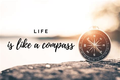 Life Is Like A Compass Heartache To Healing