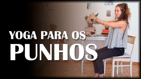 YOGA PARA PULSOS E OMBROS Alívio de dores e alongamento 10 min