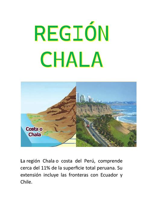 8 Regiones DEL PERÚ La región Chala o costa del Perú comprende cerca