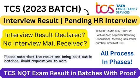 Tcs Nqt Batch Updates Interview Result Pending Round Exam