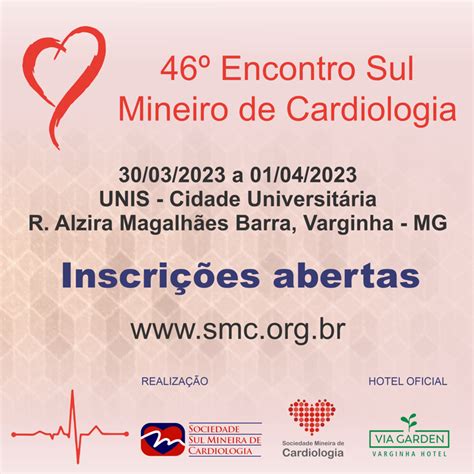 46º Encontro Sul Mineiro de Cardiologia SMC Sociedade Mineira de