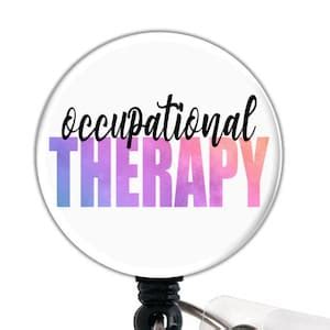 Occupational Therapy Retractable Badge Reel Medical Badge Etsy