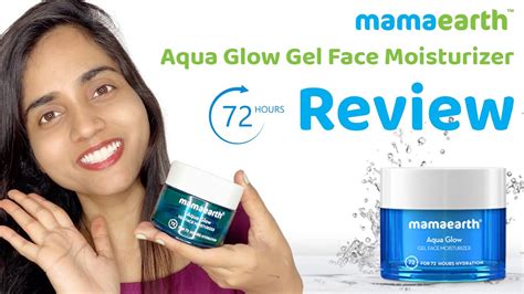 Mamaearth Aqua Glow Gel Face Moisturizer Review The Lightweight