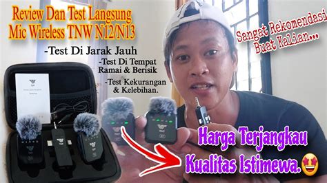 Mic Wireless Murah Berkualitas Mic Wireless Tnw N N Youtube