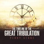 The Timeline of the Great Tribulation - Download | Perry Stone Ministries