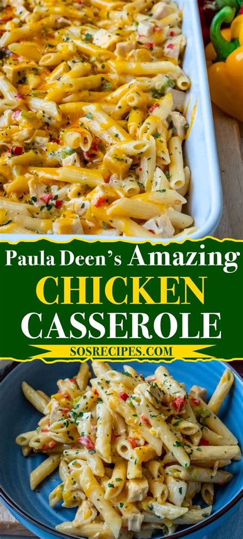 Paula Deen S Amazing Chicken Casserole Sos Recipes