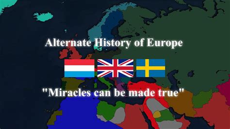 Alternate History Of Europe The Great War Episode 2 Miracles Can Be Made True Youtube