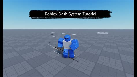 Roblox Dash System Tutorial Youtube