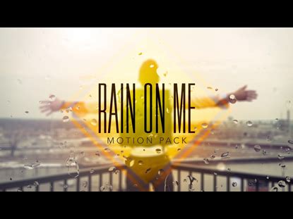 Rain On Me Motion Pack | Freebridge Media | WorshipHouse Media