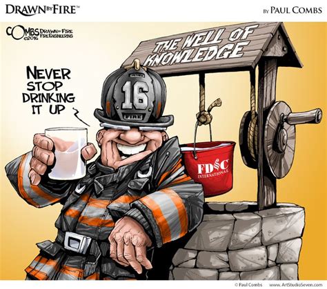 Drawn By Fire Paul Combs Illustration And Cartoons By Paul Combs Page 22 Firefighter