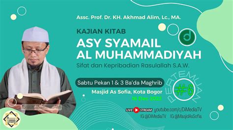 Bab Asy Syamail Al Muhammadiyah Dr Kh Akhmad Alim Lc M A