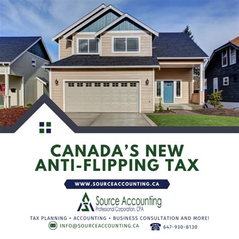 Canada’s New Anti Flipping Tax Source Accounting Professional Corporation