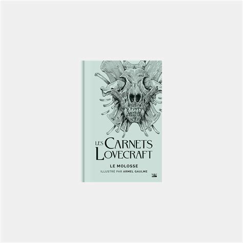 Lovecraft Le Molosse