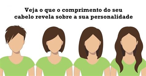 Curiosidades E Dicas Veja O Que O Comprimento Do Seu Cabelo Revela