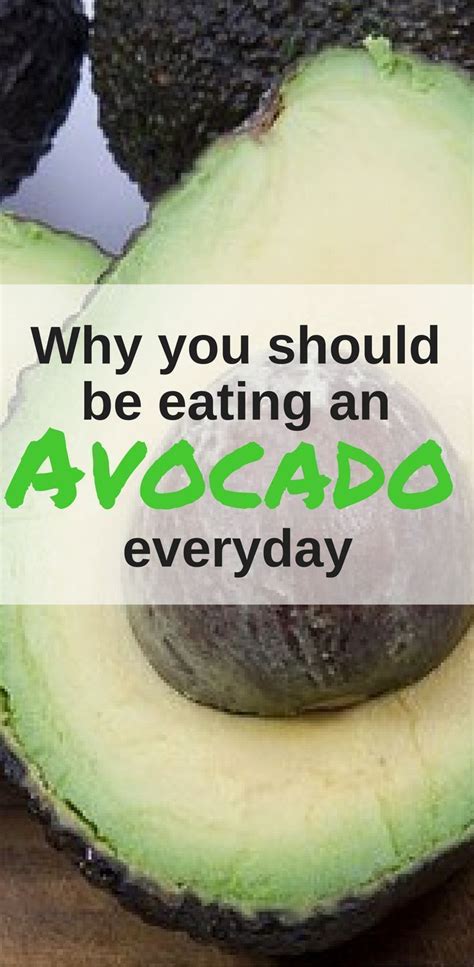 6 Reasons You Need To Eat Avocados Everyday Avocado Health Benefits How To Become Vegan Avocado