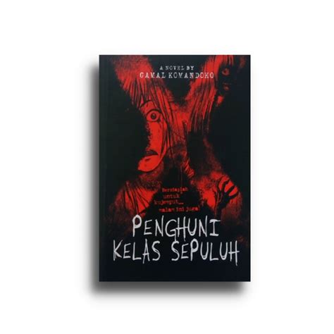 Buku Novel Horor Indonesia Penghuni Kelas X Gamal Kamandoko Lazada