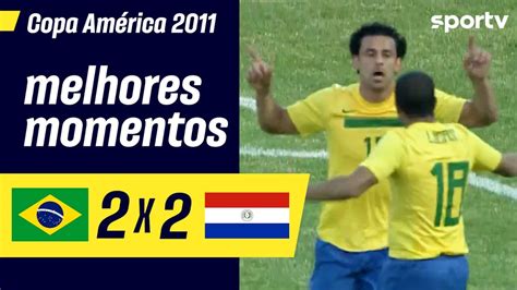 Brasil X Paraguai Melhores Momentos Copa Am Rica Jogos