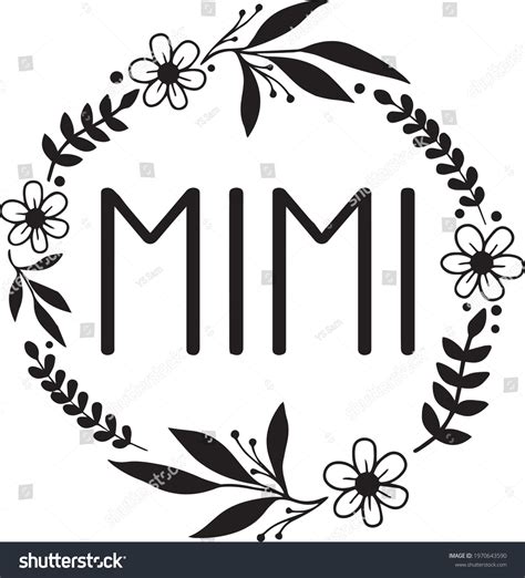 Mimi Logo Inspirational Positive Quotes Motivational Stock Vector