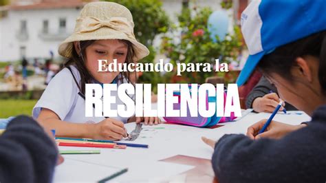 Educando Para La Resiliencia Youtube