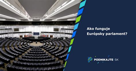 Ako Funguje Eur Psky Parlament Podnikajte Sk