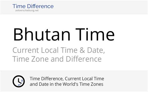 Btt Bhutan Time Current Local Time