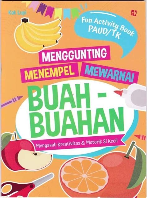 Jual MENGGUNTING MENEMPEL MEWARNAI BUAH BUAHAN Di Seller