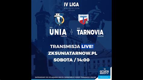 Zks Unia Tarn W Vs Tarnovia Tarn W Youtube