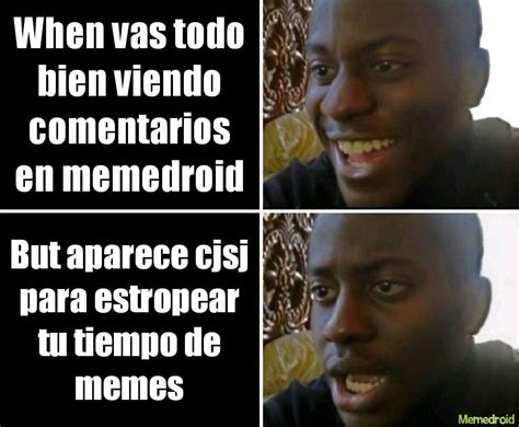 Me Van A Cagar A Negativos Meme By El Espa Olito Memedroid