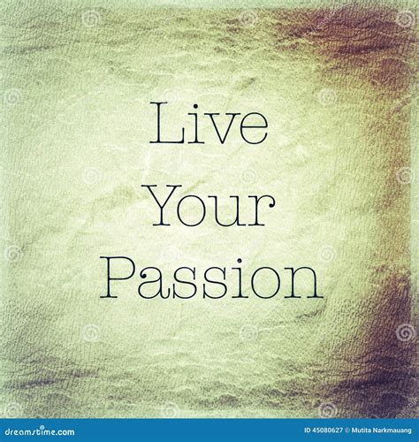 Live Your Passion Inspirational Quotation Stock Illustration Image