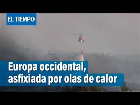 Nasa Publica El Mapa De C Mo Se Ven Las Olas De Calor Que Azotan Al