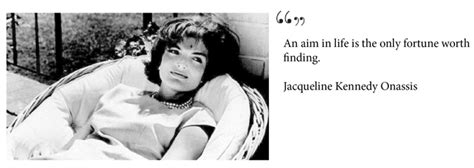 From Jacqueline Kennedy Onassis Quotes Quotesgram