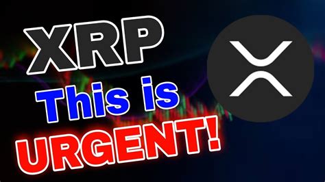 XRP Urgent News Today XRP Price Prediction YouTube